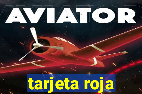 tarjeta roja